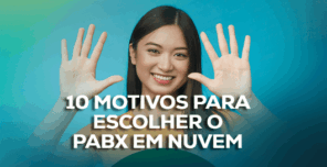10 motivos para escolher o PABX em Nuvem da Rcom Telecom