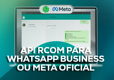 API Rcom para whatsapp business ou meta oficial