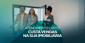 O Atendimento lento custa vendas na sua imobiliária