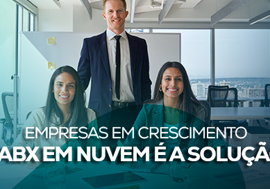 Empresas em crescimento: PABX em Nuvem é a solução!