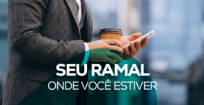 Seu ramal, onde você estiver