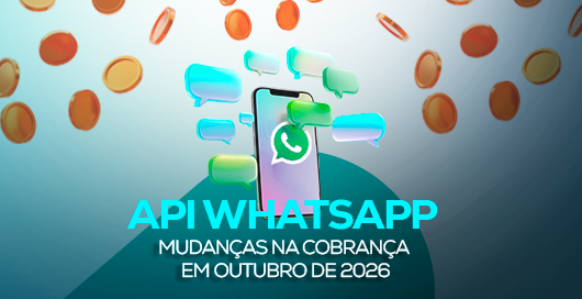 API WhatsApp: mudanças na cobrança em outubro de 2026